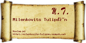 Milenkovits Tulipán névjegykártya